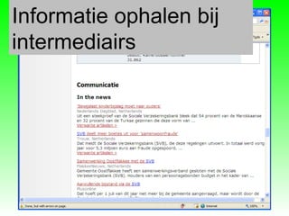 Informatie ophalen bij intermediairs 