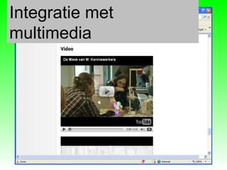 Integratie met multimedia 