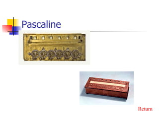 Pascaline Return 