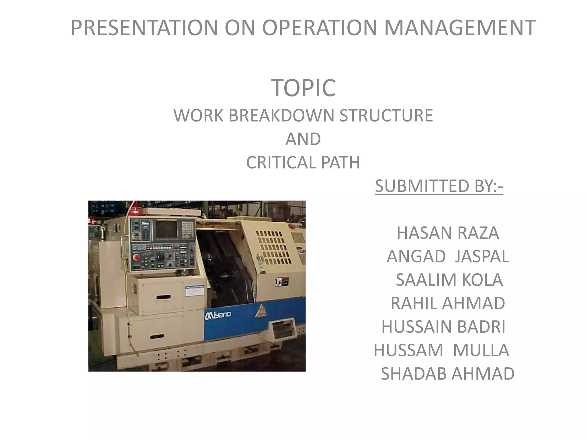 presentation on work breakdown structure and critical path | PPTX ...