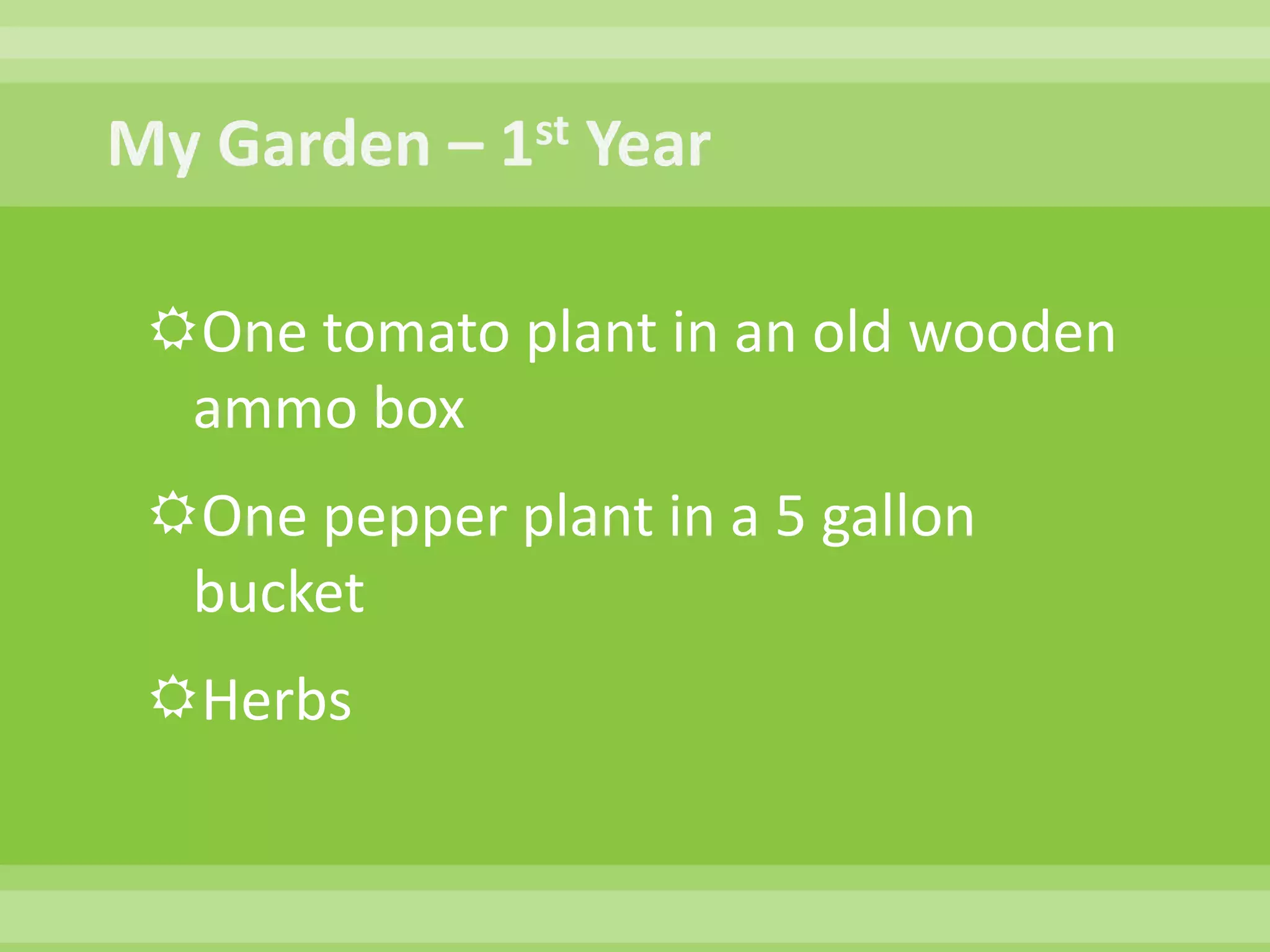 #11 Cook and Preserve (according to Jen)FreezeDehydrateFermentMaybe some canning . . . TomatoesShare