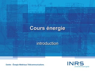 Cours énergie introduction 1 