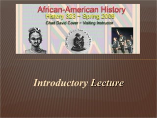 Introductory  Lecture 