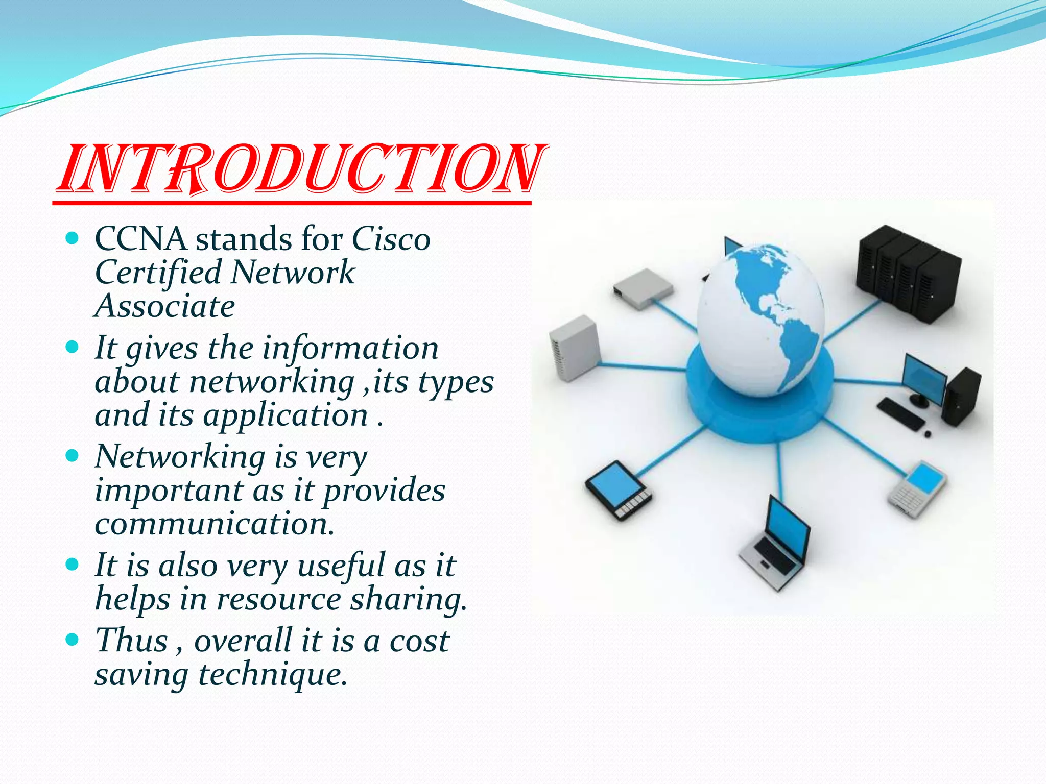 ccna summer training ppt ( Cisco certified network analysis) ppt. by ...