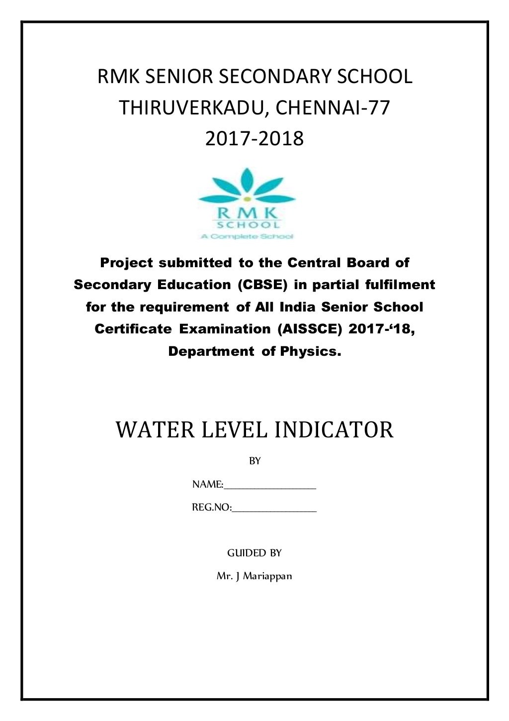 PHYSICS INVESTIGATORY PROJECT ON WATER LEVEL INDICATOR