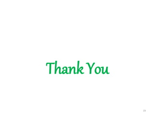 Thank You
19
 
