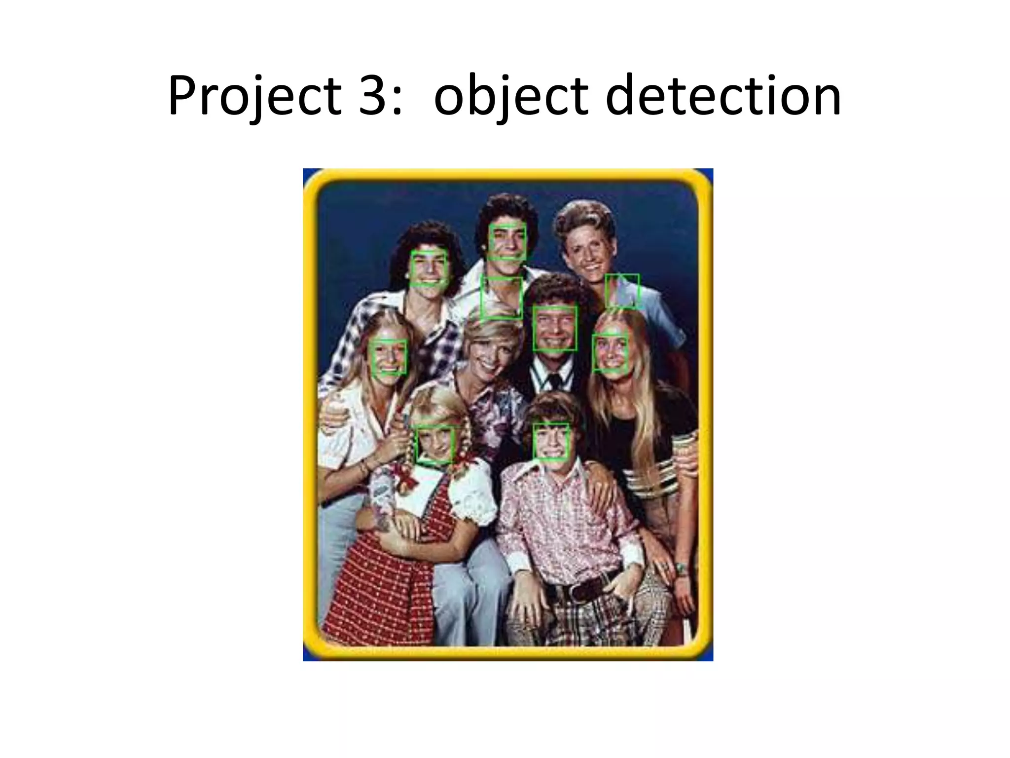 Project 3: object detection
 