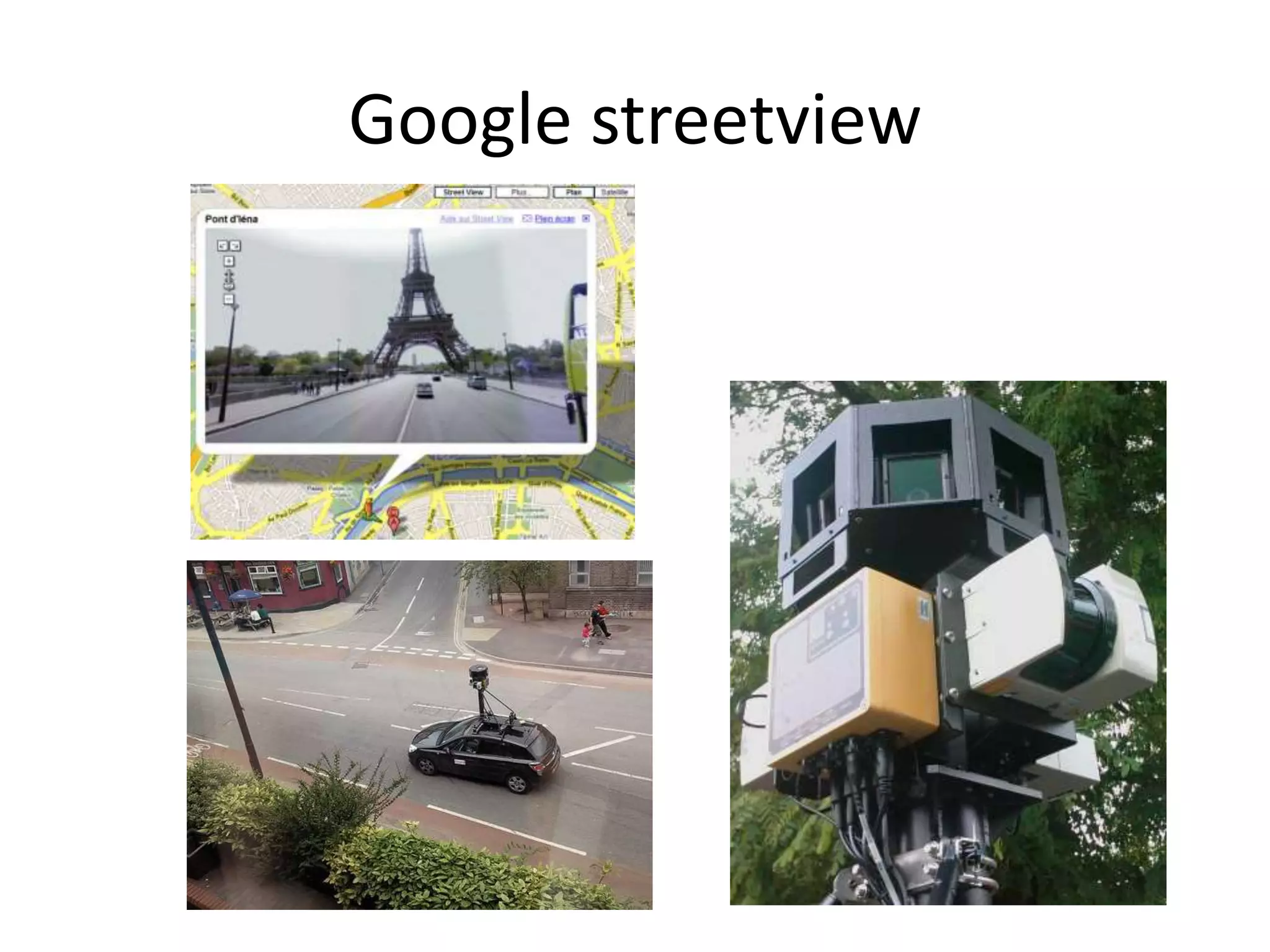Google streetview
 