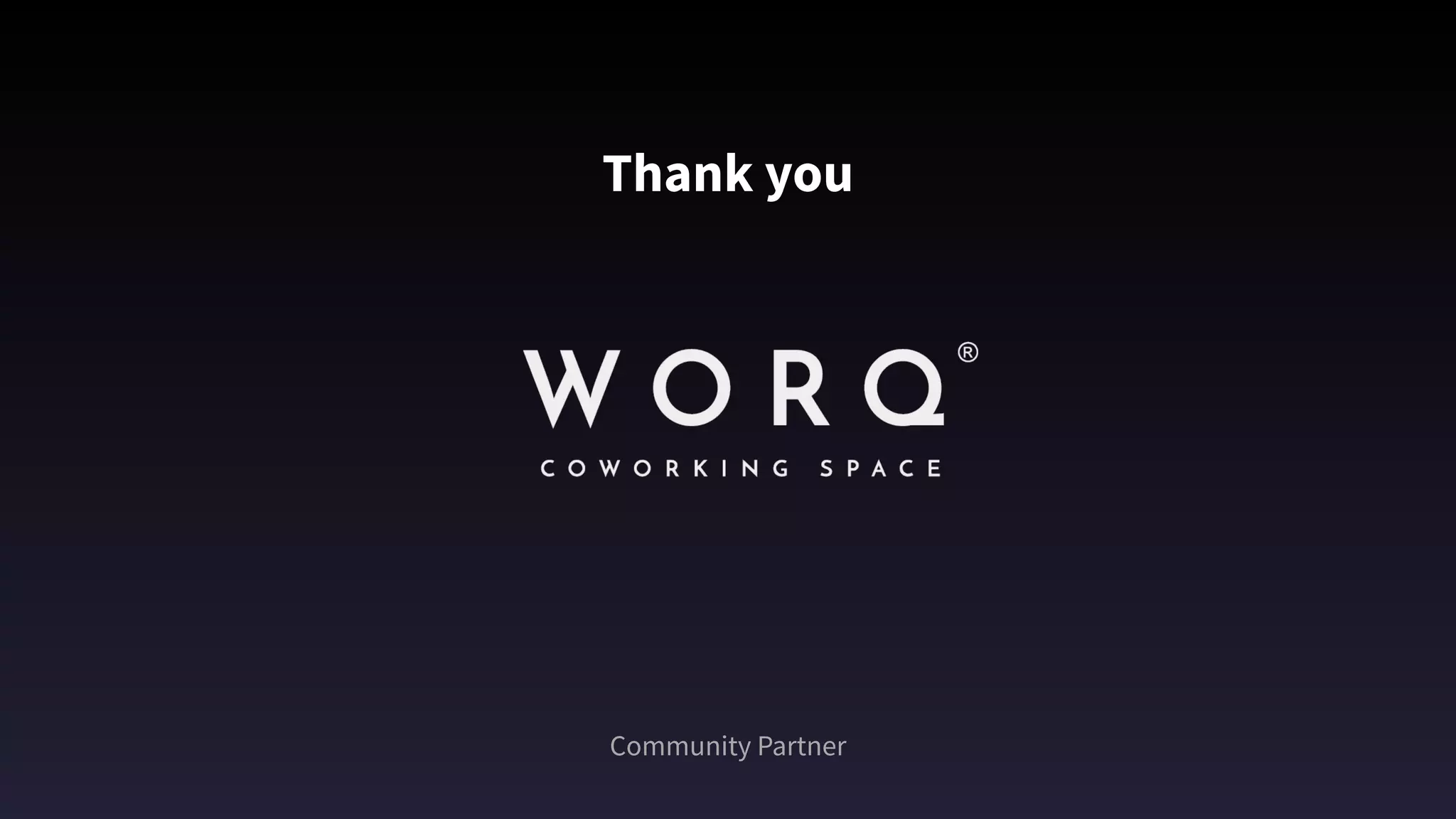 Community Partner
Thank you
 