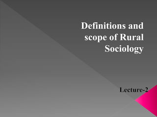 Introduction to rural sociology | PPTX