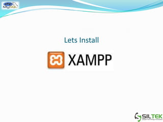 Lets Install
 