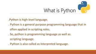 Introduction to python | PPT | Free Download