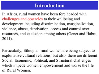 Practice and Challenges of Empowering Rural Women in Ethiopia | PPTX