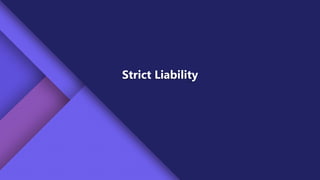 Strict Liability
 