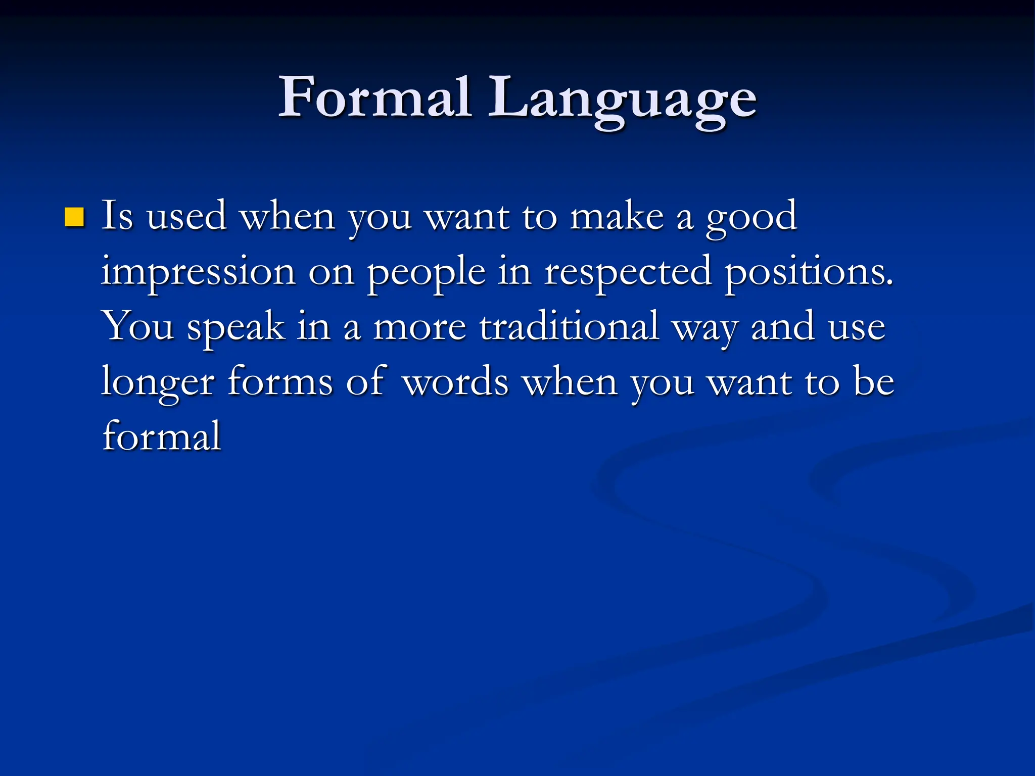 Formal vs Informal Language for beginner level English Learners | PPT