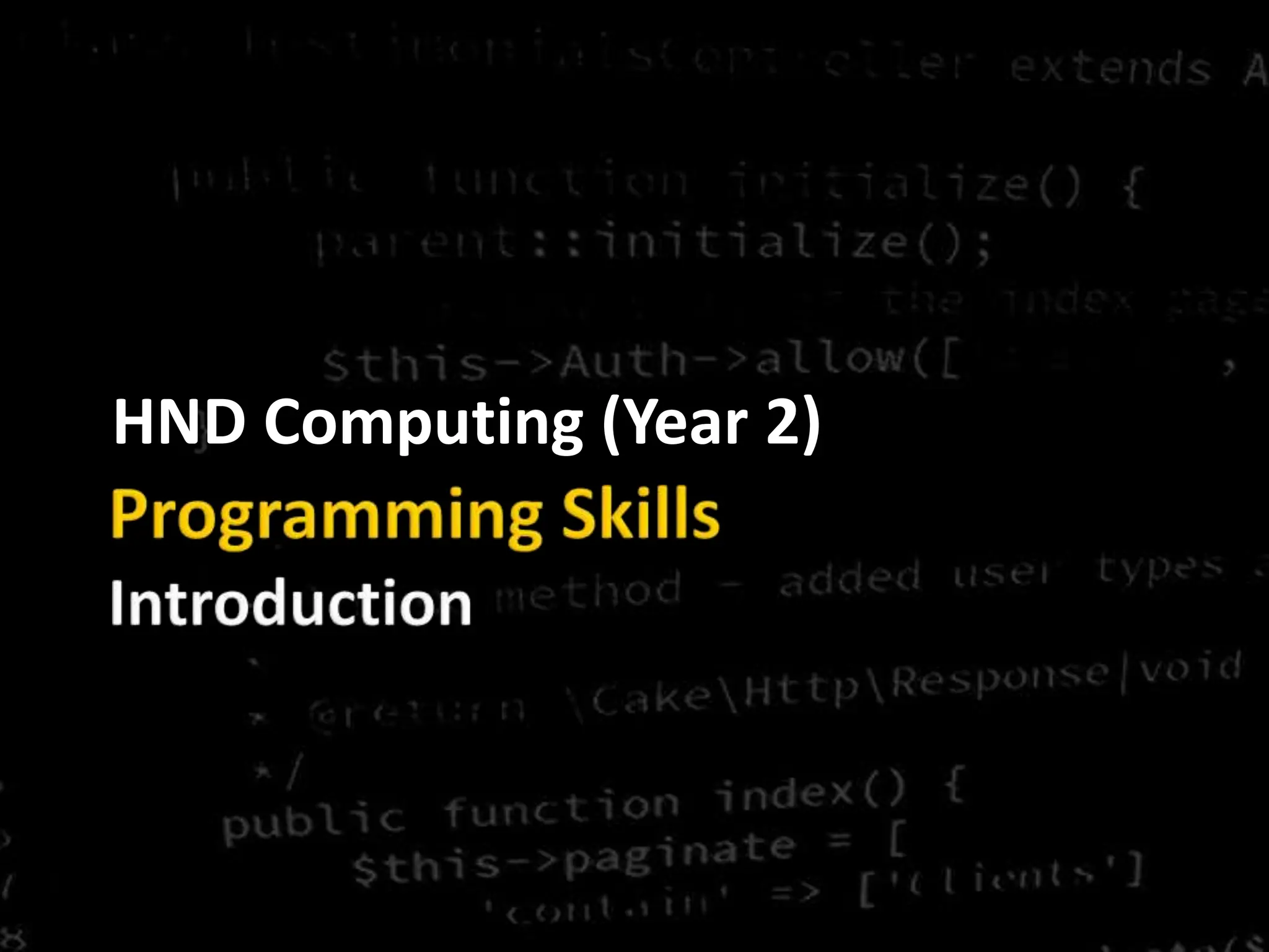 HND Computing (Year 2)
 