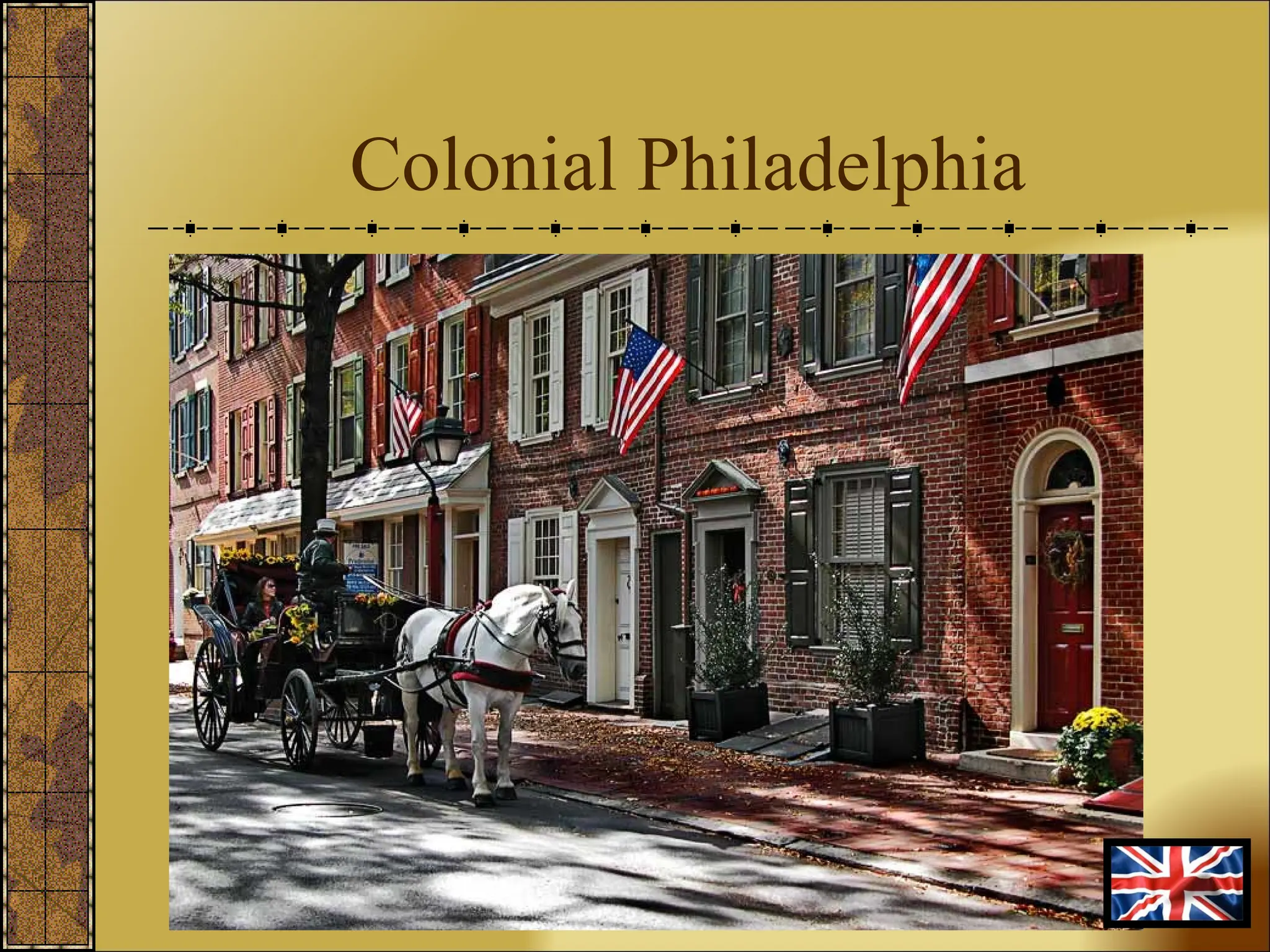 Colonial Philadelphia 