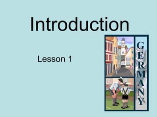 Introduction Lesson 1 