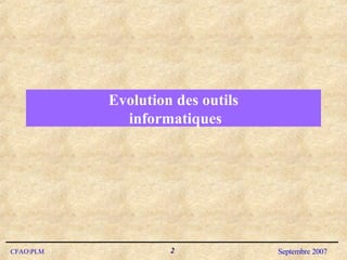 Evolution des outils  informatiques 