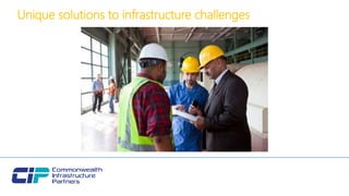 Unique solutions to infrastructure challenges
 
