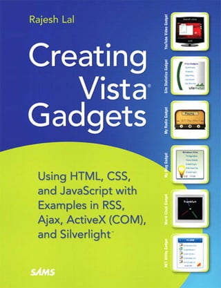 Introduction   Creating Vista Gadgets - @iRajLal