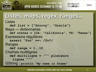 Introduction à Groovy - OpenSource eXchange 2008