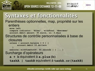 Introduction à Groovy - OpenSource eXchange 2008