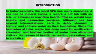 INTRODUCTION-Health-Spa-Wellness.pptx