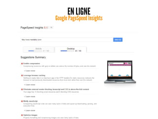 EN LIGNE
Google PageSpeed Insights
 