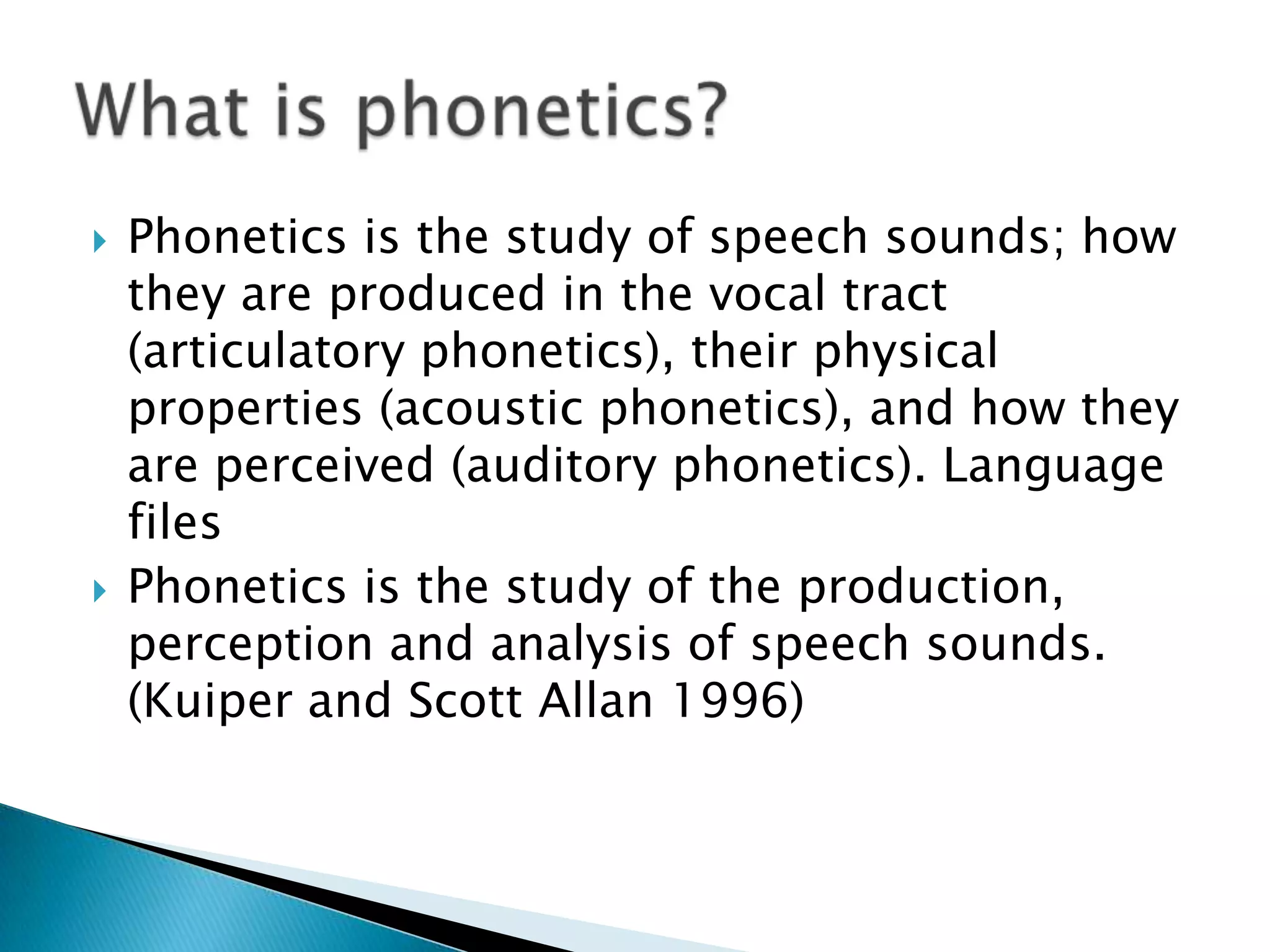 Introduction phonetics | PPTX