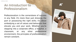 Professional Practice Introduction Introduction-Professionalism and its application | PDF