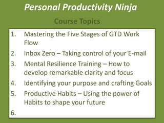 Introduction to Getting Things Done (GTD) & Personal Productivity Ninja ...