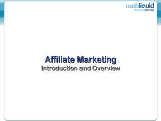 Affiliate Marketing Introduction and Overview 