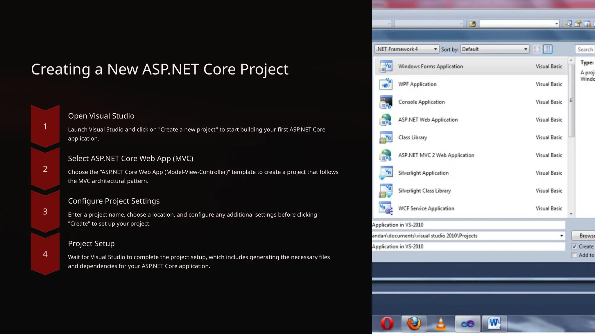 Creating a New ASP.NET Core Project
Open Visual Studio
Launch Visual Studio and click on "Create a new project" to start building your first ASP.NET Core
application.
Select ASP.NET Core Web App (MVC)
Choose the "ASP.NET Core Web App (Model-View-Controller)" template to create a project that follows
the MVC architectural pattern.
Configure Project Settings
Enter a project name, choose a location, and configure any additional settings before clicking
"Create" to set up your project.
Project Setup
Wait for Visual Studio to complete the project setup, which includes generating the necessary files
and dependencies for your ASP.NET Core application.
 