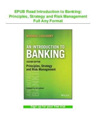 EPUB Read Introduction to Banking:
Principles, Strategy and Risk Management
Full Any Format
Sign up for your free trial
 