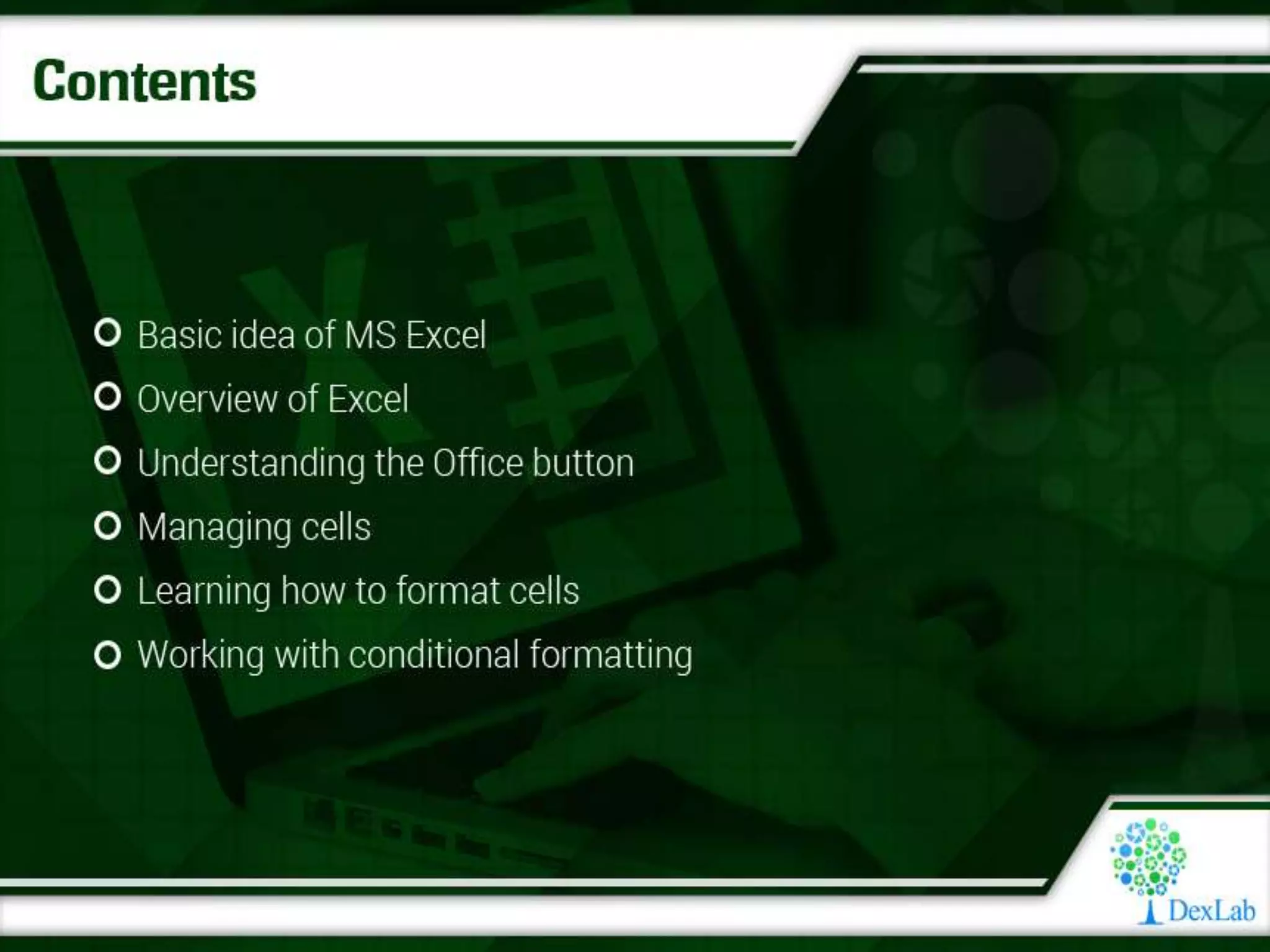 Dexlab Analytics - The Rudiments of MS Excel