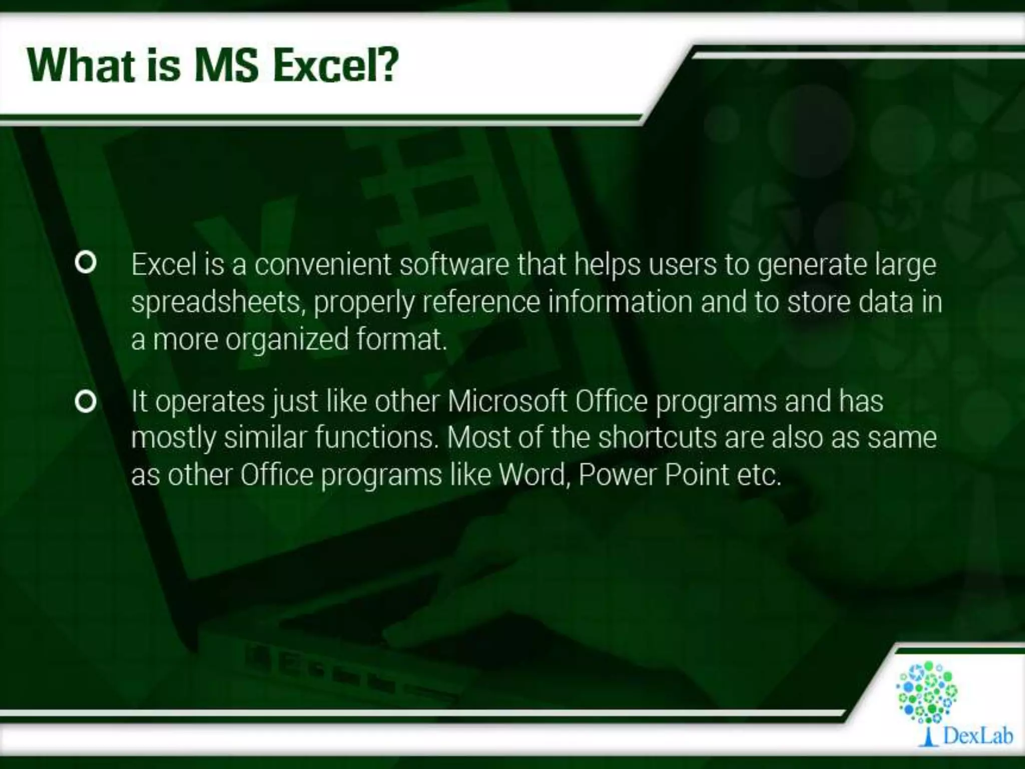 Dexlab Analytics - The Rudiments of MS Excel