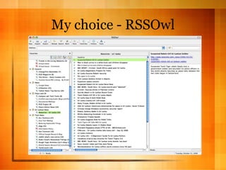 My choice - RSSOwl 
