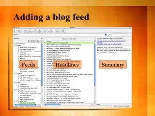 Adding a blog feed Feeds Headlines Summary 