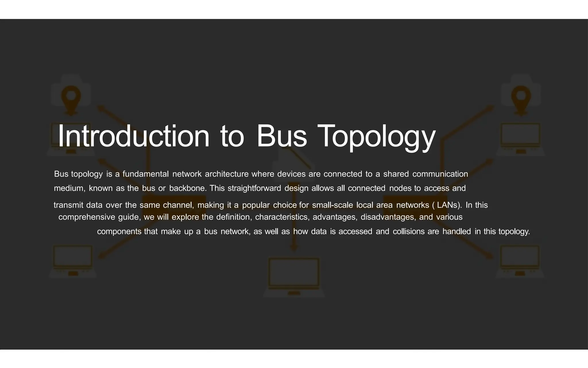 Introduction-to-Bus-Topology (1)(1).pptx