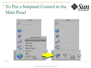 To Put a Subpanel Control in the  Main Panel © Mustafa Golam,2007 