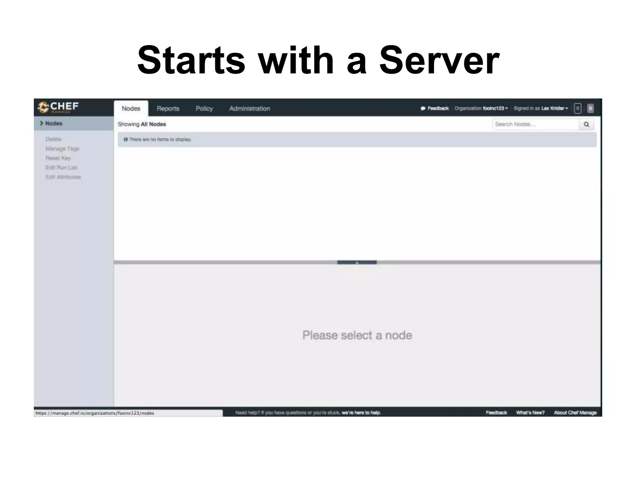 Starts with a Server
 