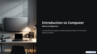 Inroductioto Computer Introduction-to-Computer, Introduction-to-Computer | PPTX