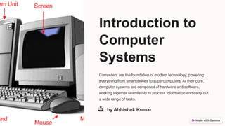 Introduction to Computer Systems in brief | PPTX