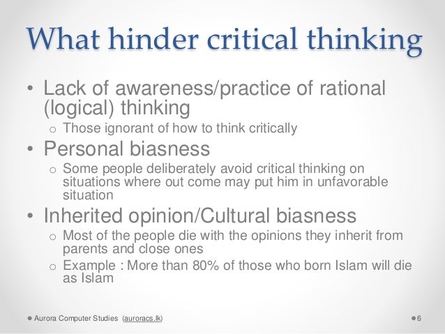lack of critical thinking examples