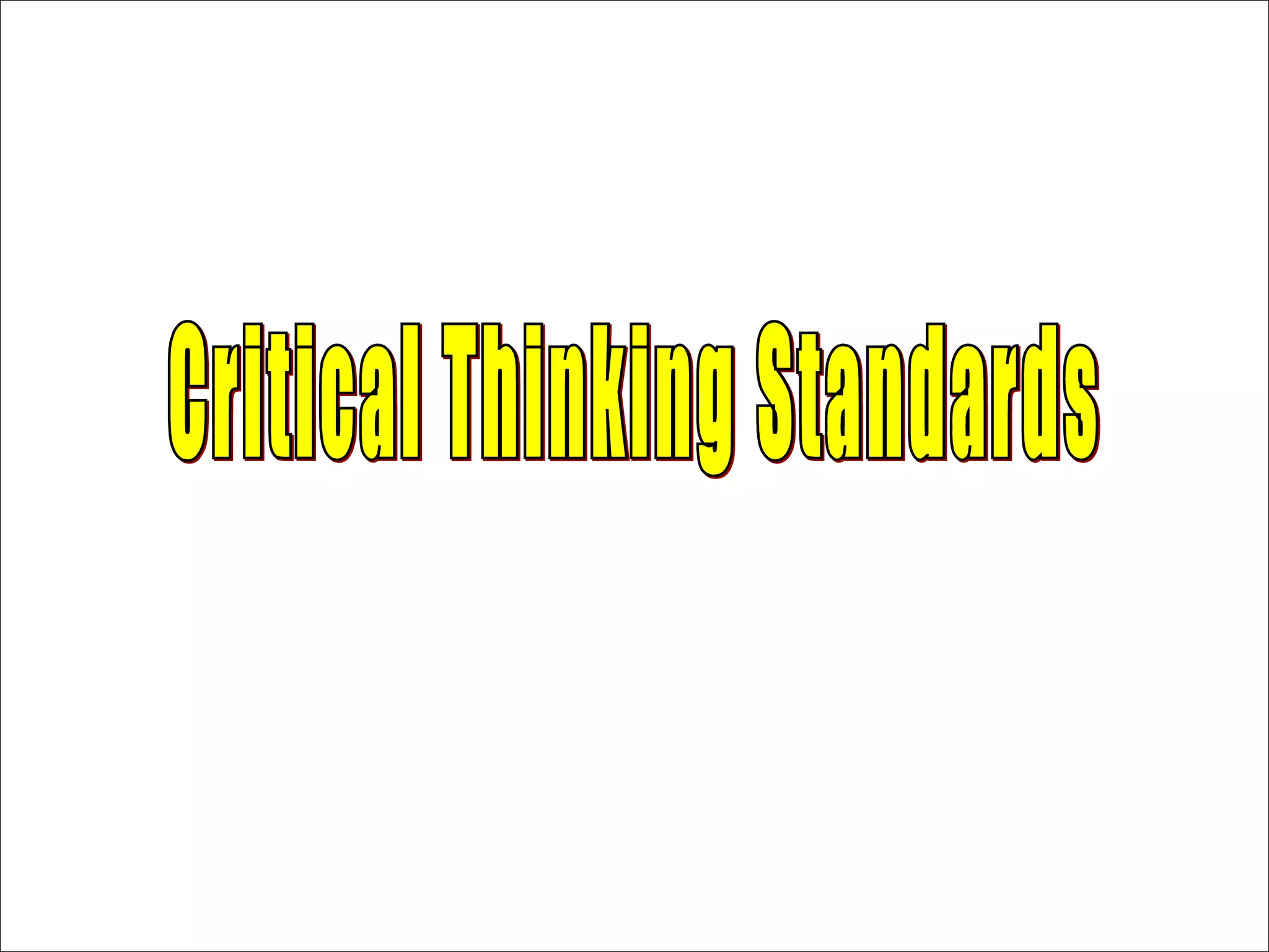 Critical Thinking Standards 