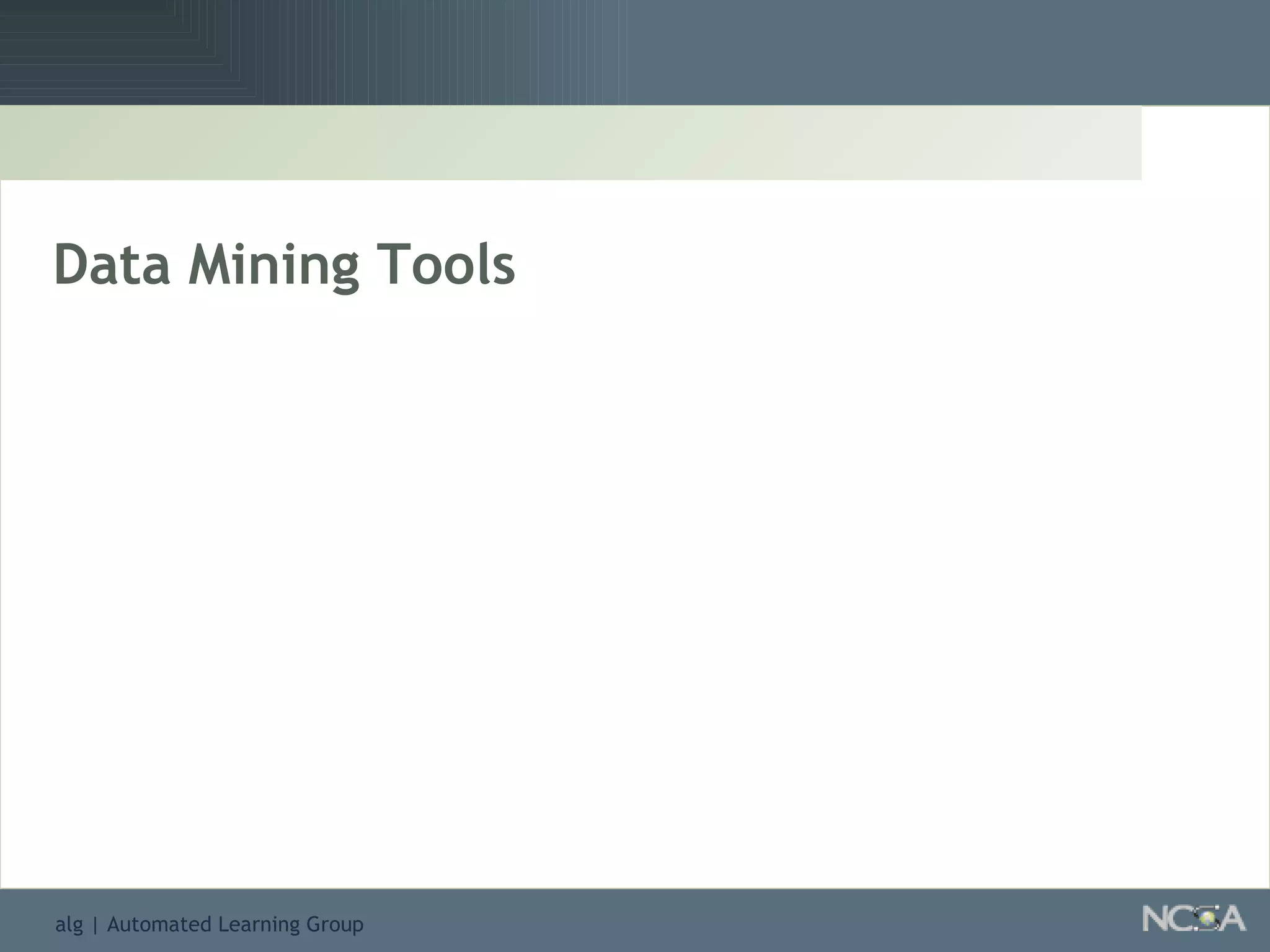 Data Mining Tools 