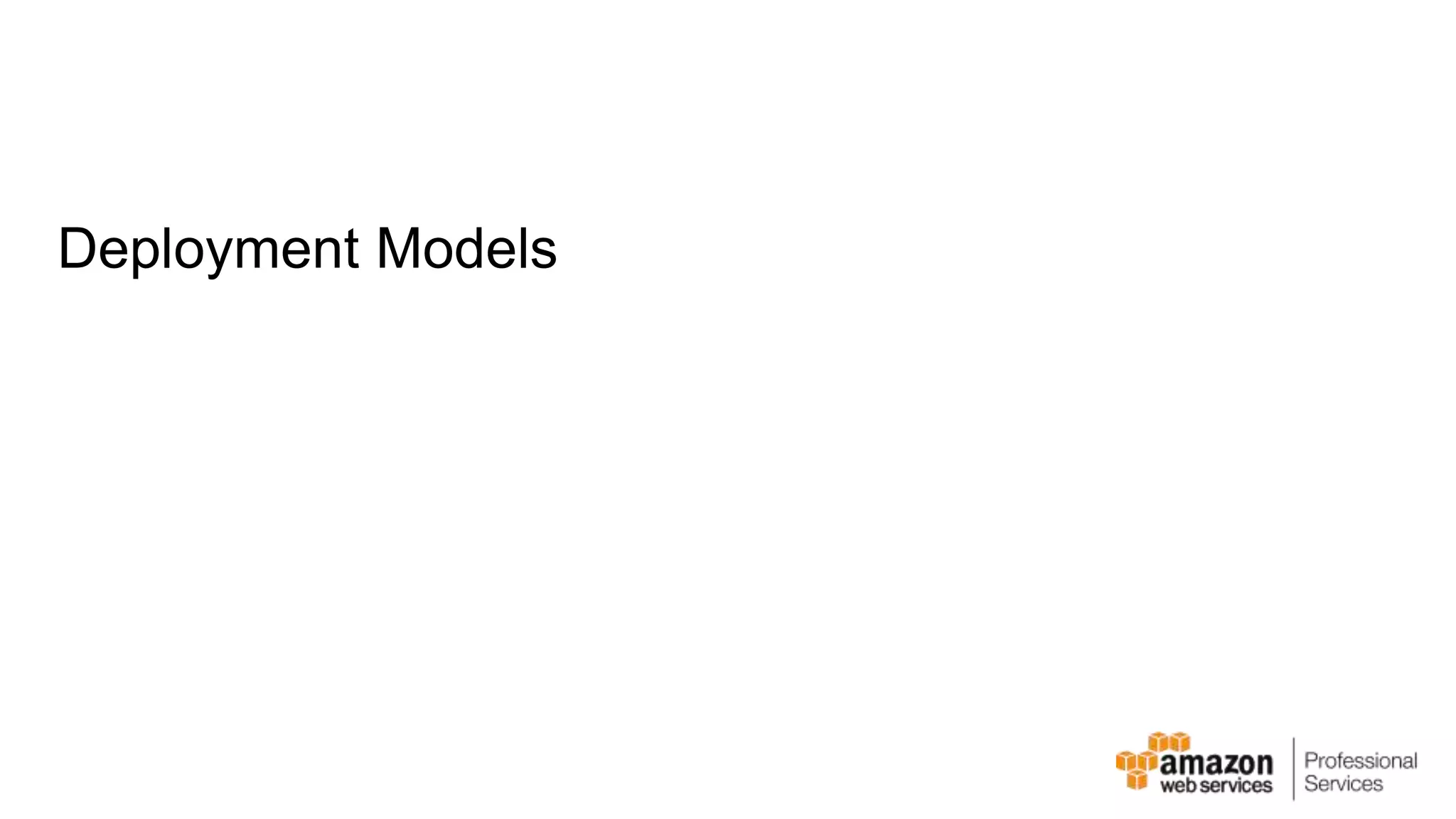 Deployment Models 