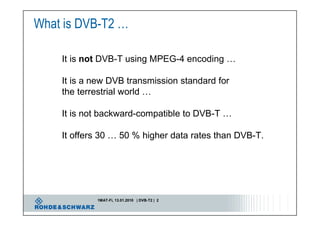 Introduction to DVB T2 "Second Generation Digital Terrestrial Video ...