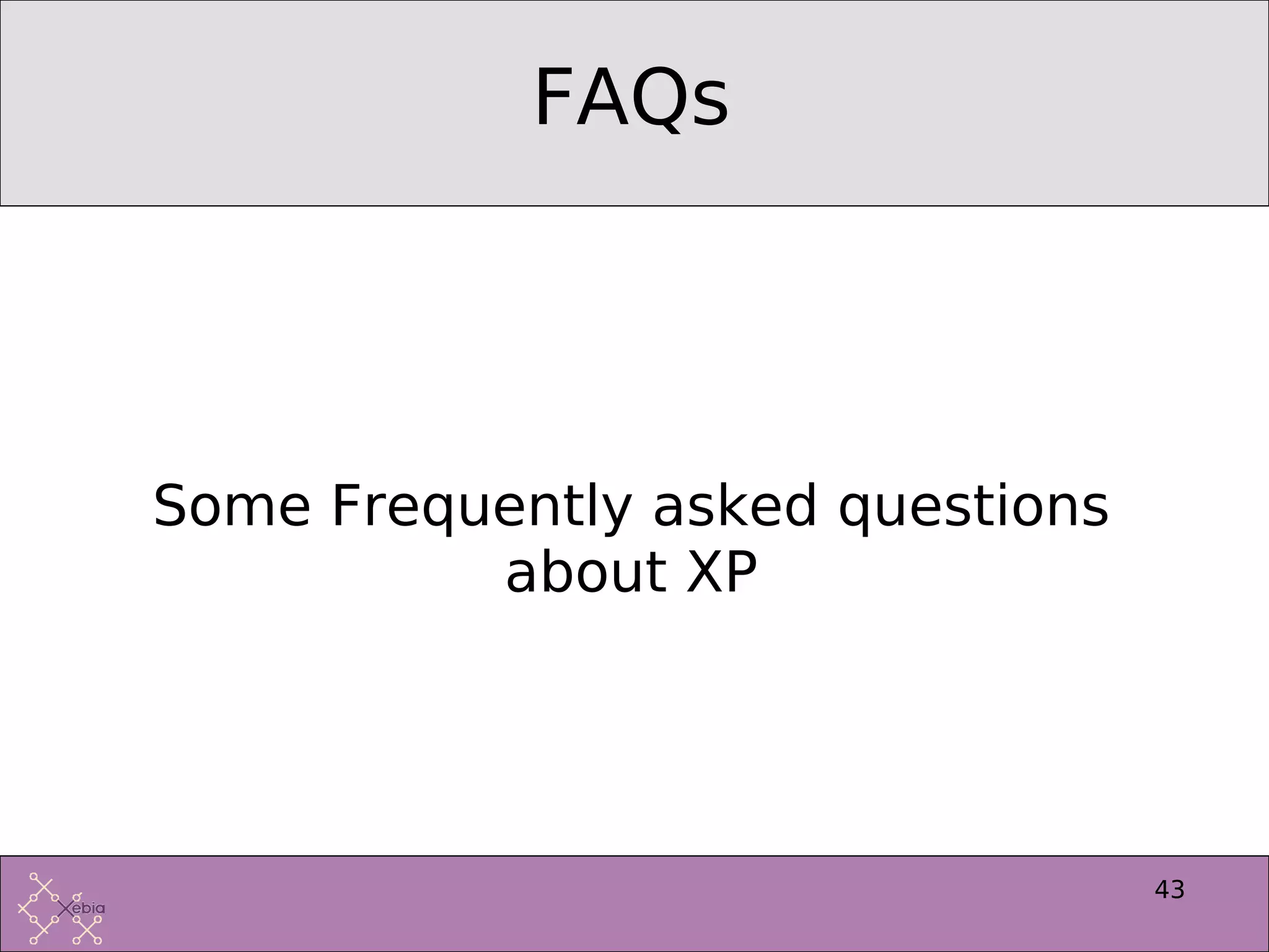 Introduction to Extreme Programming